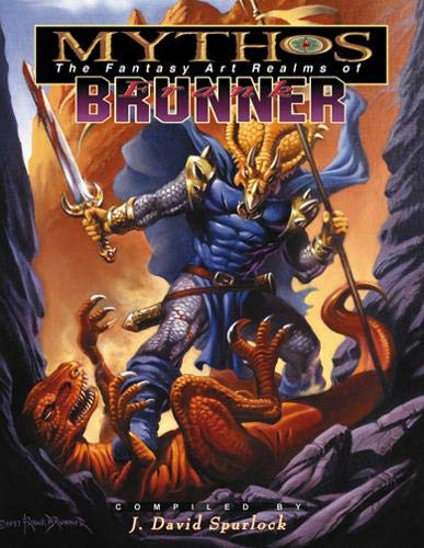 Mythos: The Fantasy Art Realms of Frank Brunner Mythos: The Fantasy Art Realms of Frank Brunner