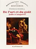 De l'art et du goût: Jadis et naguère (Bibliothèque des Histoires - illustrée) (French Edition) by 