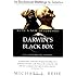 Darwin's Black Box: The Biochemical Challenge to Evolution