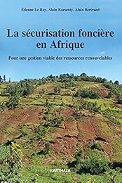 La  sécurisation foncière en Afrique