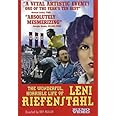 The Wonderful, Horrible Life of Leni Riefenstahl