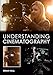 Understanding Cinematography