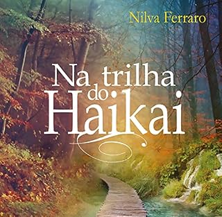 Livro Na trilha do Haikai