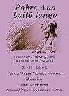 By Patricia Verano Pobre Ana bailo tango (Nivel 1 - Libro E) (Spanish Edition) (1st)