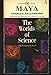 Maya: The Riddle and Rediscovery of a Lost Civilization by 