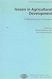 Image de Issues in Agricultural Development: Sustainability and Cooperation (INTERNATIONAL CONFERENCE OF AGRICULTURAL ECONOMISTS)