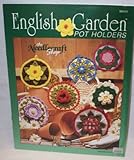 English Garden Pot Holders Crochet Booklet by