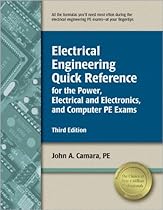 Electrical Engineering Quick Reference for the Power, Electrical and Electronics, and Computer PE Exams