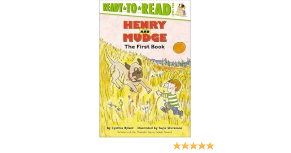 Henry And Mudge The First Book Henry And Mudge Book 1 Rylant Cynthia Stevenson Sucie 9780027780017 Amazon Com Books