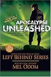 Apocalypse Unleashed: The Earth's Last Days: The Battle Rages On (Left Behind: Apocalypse)