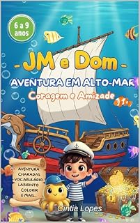 Livro JM E DOM AVENTURAS EM ALTO-MAR : Coragem e Amizade