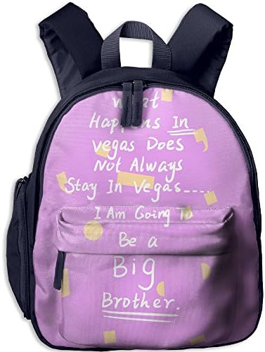 What Happens In Vegas Doesn't Stay In Vegas! I Am Going To Be A Big Brother Shirt Printed Kids Backpack School Backpack Children Backpacks Bags With Front Pockets