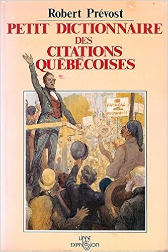 Petit Dictionnaire Des Citations Quebecoises Amazonca - 