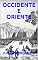 Livro OCCIDENTE E ORIENTE