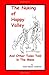The Nuking of Happy Valley and Other Tales Told in the Mess by James Glassco Henderson