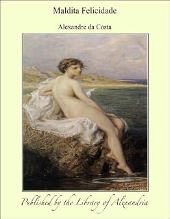 Livro Maldita Felicidade