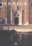 Venice Revisited by 