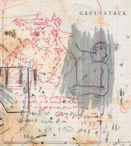 Gael Stack (M. Georgia Hegarty Dunkerley Contemporary Art Series)