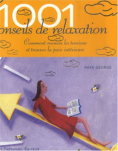 1001 conseils de relaxation