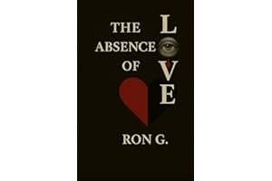 The Absence Of Love