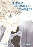 Kiss Me at the Stroke of Midnight 2 Kiss Me at the Stroke of Midnight 2