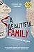 A Beautiful Family (Silverman Saga Book 1) by Marilyn Cohen de Villiers