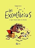EXCALIBRIUS T02 OGRE VORACE AIME LES ENFANTS by