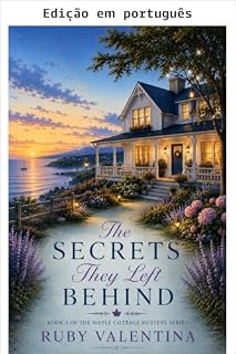 Livro Os segredos que deixaram para trás (Série Mistério de Maple Cottage, Livro 4) (Série de mistérios Maple Cottage)