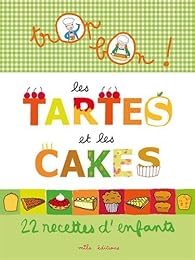 Les  tartes et les cakes