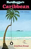 Rum & Reggae's Caribbean by Jonathan Runge
