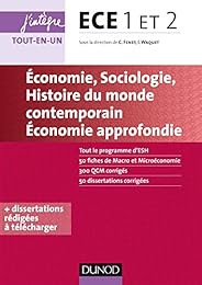 ECE 1 ET 2 - Economie, Sociologie, Histoire du monde contemporain, Economie approfondie