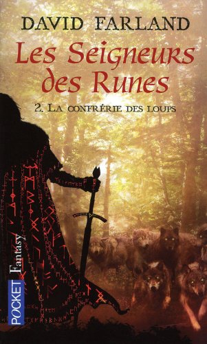 La  confrérie des loups