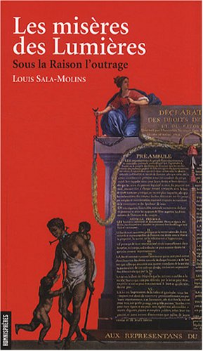 Les  misères des Lumières