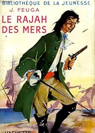 Book's Cover of Le rajah des mers