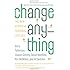 Change Anything: The New Science of Personal Success