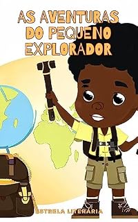 Livro As Aventuras do Pequeno Explorador: Em Busca do Tesouro Encantado