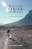 Blue is the Colour of Heaven by Richard Loseby