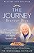 The Journey: A Practical Guide to Healing Your Life and Setting Yourself Free by Brandon Bays