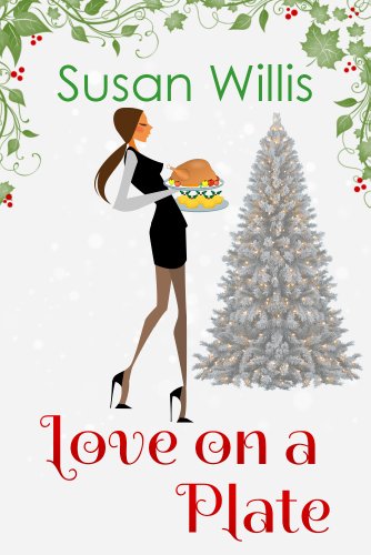 Love on a Plate by [Willis, Susan]