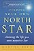Finding Your Own North Star: Claiming the Life You Were Meant to Live primary