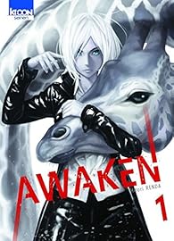 Awaken, tome 1