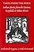 Tales from the Dena: Indian Stories from the Tanana, Koyukuk, and Yukon Rivers by 