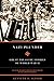 Nazi Plunder: Great Treasure Stories Of World War II