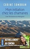 Mon initiation chez les chamanes (Evol - spiritualité/philosophie) (French Edition) by