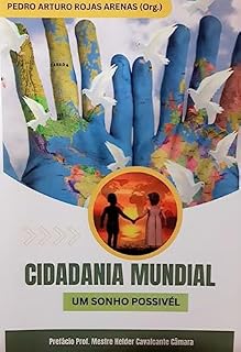 Livro CIDADANIA MUNDIAL UM SONHO POSSÍVEL