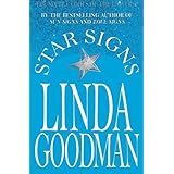 Star Signs: The Secret Codes of the Universe by Linda Goodman (1988-11-16)