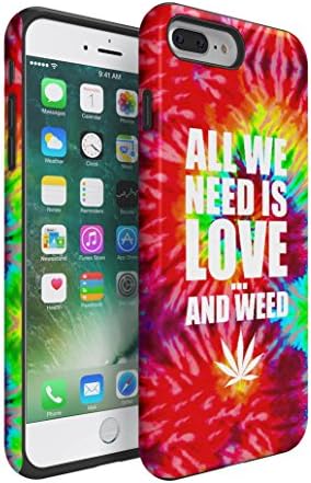 Tye Dye All We Need Is Love And Weed iPhone 7 Plus Double Layer Hard PC Shell + Shock Absorbing TPU Bumper Tough Armor Case Cover
