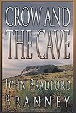 Crow and the Cave by 