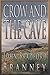 Crow and the Cave by 