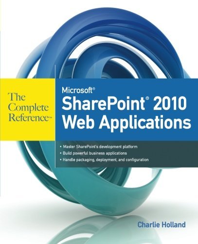 Microsoft SharePoint 2010 Web Applications the ... B07D7TJP27 Book Cover